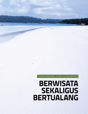 TN Ujung Kulon, Berwisata Sekaligus Bertualang