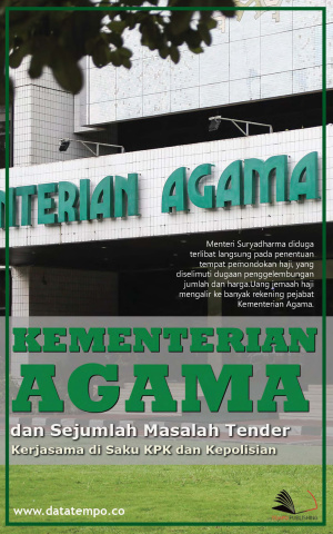 Kementerian Agama dan Sejumlah Masalah Tender Kerjasama Di Saku KPK dan Kepolisian