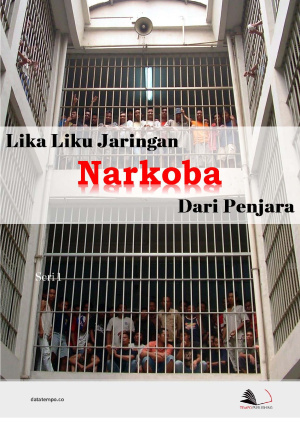 Lika Liku Jaringan Narkoba Dari Penjara