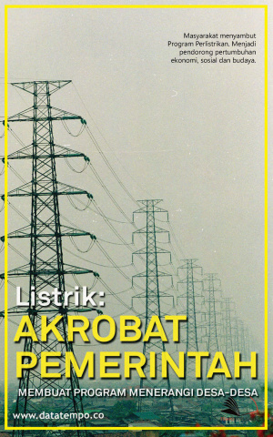 Listrik : Akrobat Pemerintah Membuat Program Menerangi Desa-Desa