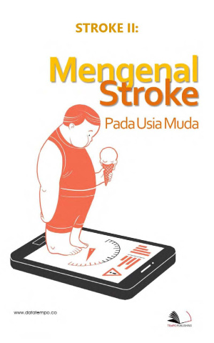 Stroke II : Mengenal Stroke Pada Usia Muda