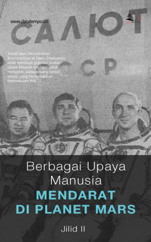 Berbagai Upaya Manusia Mendarat di Planet Mars Jilid II