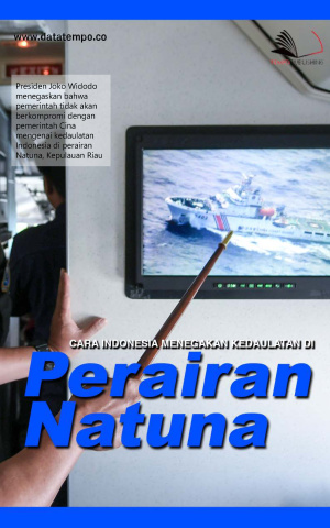 Cara Indonesia Menegakan Kedaulatan di Perairan Natuna