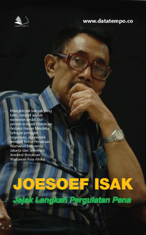 Joesoef Isak - Jejak Langkah Pergulatan Pena