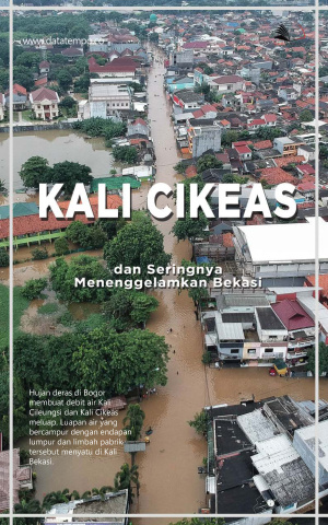 Kali Cikeas dan Seringnya Menenggelamkan Bekasi