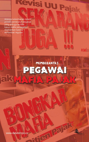 Memberantas Pegawai Mafia Pajak