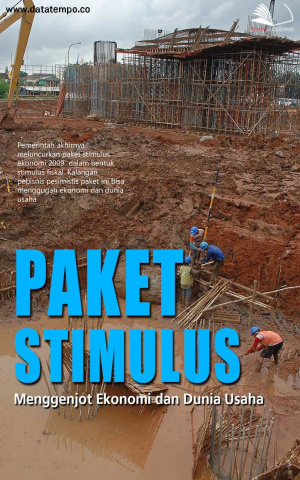 Paket Stimulus Menggenjot Ekonomi dan Dunia Usaha