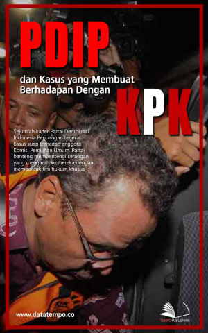 PDIP dan Kasus yang Membuat Berhadapan Dengan KPK