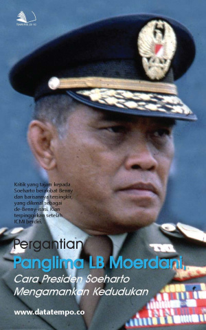 Pergantian Panglima LB Moerdani, Cara Presiden Soeharto Mengamankan Kedudukan
