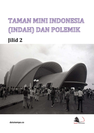 Taman Mini Indonesia (Indah) dan Polemik Jilid II