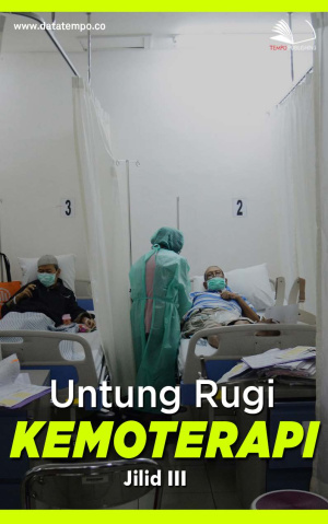 Untung Rugi Kemoterapi Jilid III