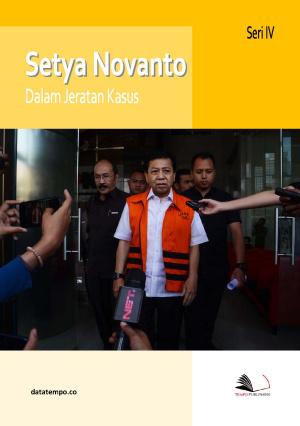 Setya Novanto dalam Jeratan Kasus - seri IV