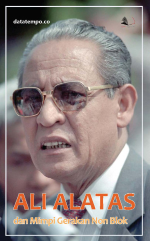Ali Alatas dan Mimpi Gerakan Non Blok