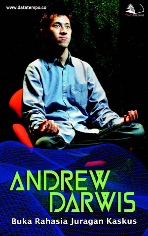 Andrew Darwis - Buka Rahasia Juragan Kaskus