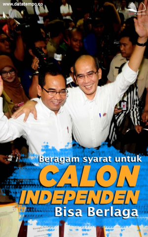 Beragam Syarat untuk Calon Independen Bisa Berlaga