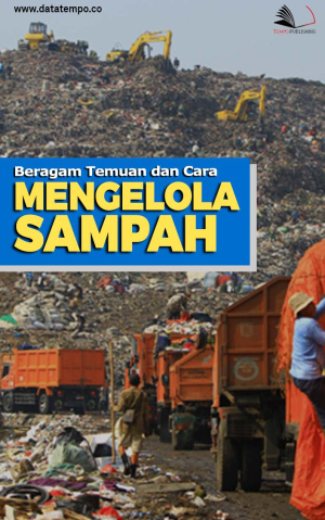 Beragam Temuan dan Cara Mengelola Sampah
