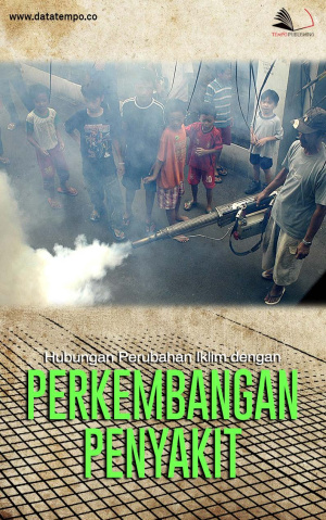Hubungan Perubahan Iklim dengan Perkembangan Penyakit