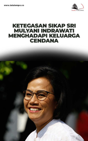 Ketegasan Sikap Sri Mulyani Indrawati Menghadapi Keluarga Cendana