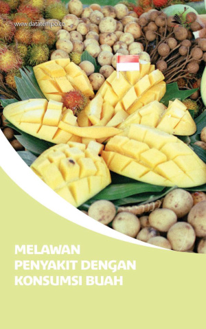 Melawan Penyakit dengan Konsumsi Buah