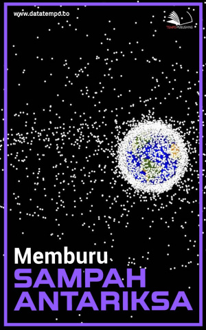 Memburu Sampah Antariksa