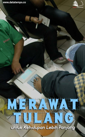 Merawat Tulang untuk Kehidupan Lebih Panjang