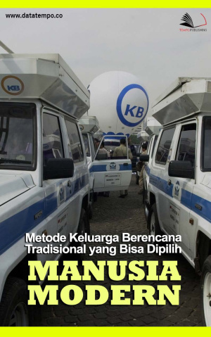 Metode Keluarga Berencana Tradisional yang Bisa Dipilih Manusia Modern