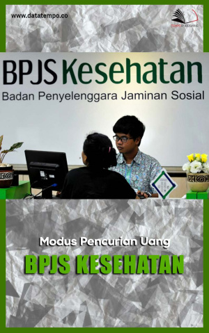 Modus Pencurian Uang BPJS Kesehatan