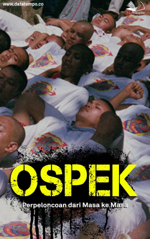 Ospek - Perploncoan dari Masa ke Masa