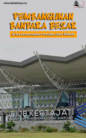 Pembangunan Bandara Besar di Era Pemerintahan Presiden Joko Widodo