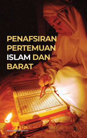 Penafsiran Pertemuan Islam dan Barat