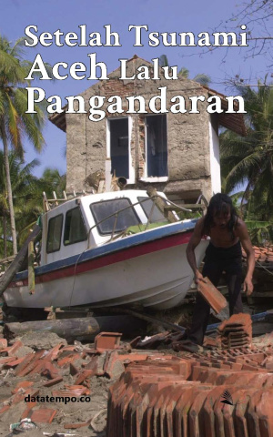 Setelah Tsunami Aceh Lalu Pangandaran