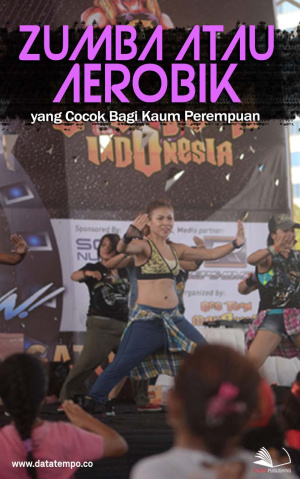 Zumba Atau Aerobik yang Cocok Bagi Kaum Perempuan