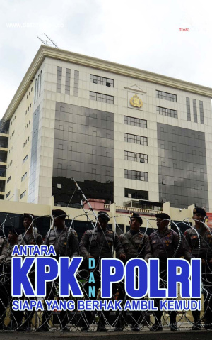 Antara KPK dan Polri, Siapa yang Berhak Mengambil Kemudi