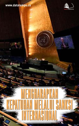 Mengharapkan Kepatuhan melalui Sanksi Internasional