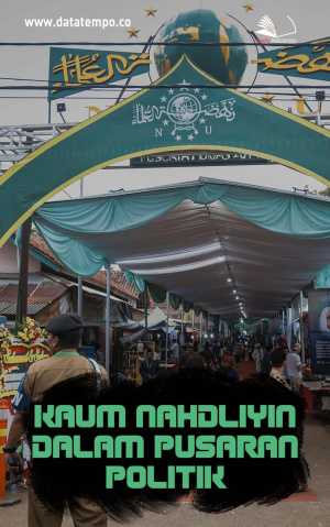 Kaum Nahdliyin Dalam Pusaran Politik