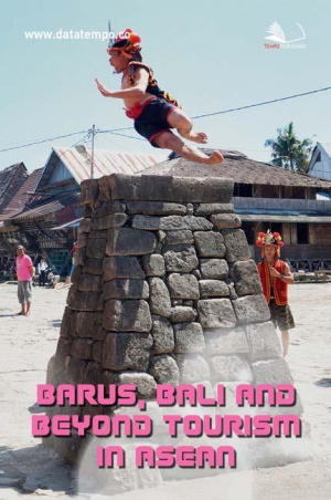 Barus, Bali and Beyond: Tourism in ASEAN