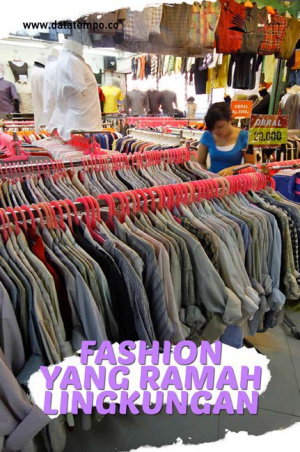 Fashion yang Ramah Lingkungan