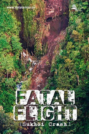 Fatal Flight (Sukhoi Crash)