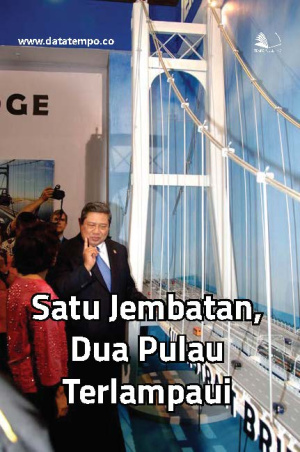 Satu Jembatan, Dua Pulau Terlampaui