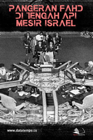 Pangeran Fahd Di Tengah Api Mesir Israel