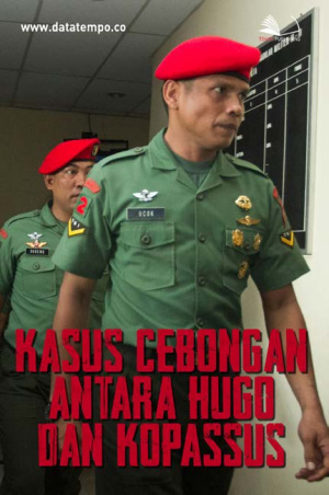 Peristiwa Cebongan antara Hugo dan Kopassus