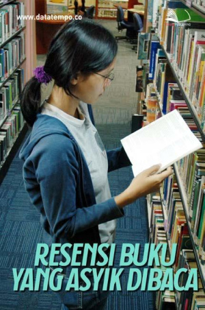 Resensi Buku Yang Asyik Dibaca