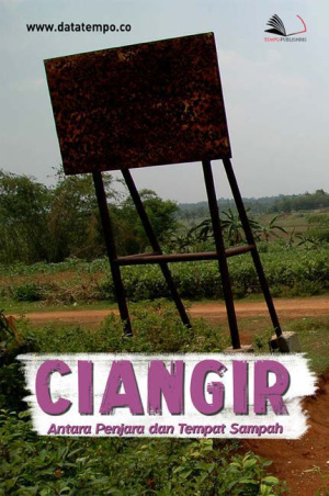 Ciangir, Antara Penjara dan Tempat Sampah