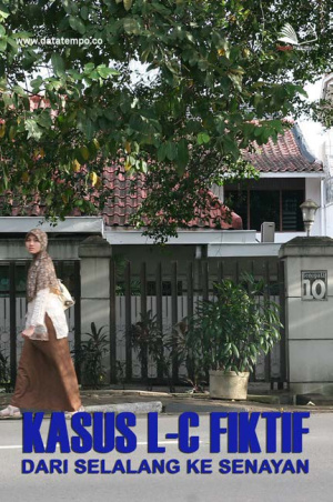 Kasus L-C Fiktif, Dari Selalang Ke Senayan