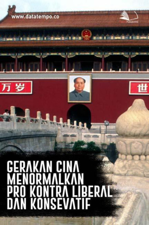 Gerakan Cina Menormalkan Pro Kontra Liberal dan Konsevatif