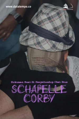 Hukuman Buat Si Penyelundup Obat Bius, Schapelle Corby