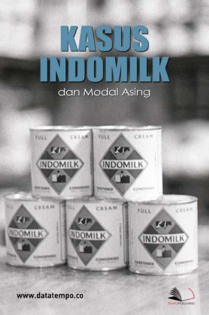 Kasus Indomilk dan Modal Asing