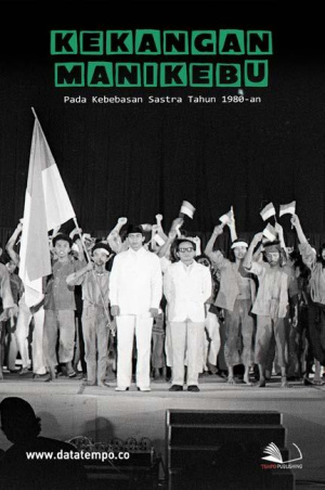 Kekangan Manikebu Pada Kebebasan Sastra Tahun 1980-an