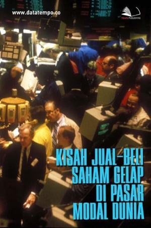 Kisah Jual-Beli Saham Gelap di Pasar Modal Dunia