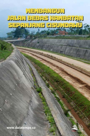 Membangun Jalan Bebas Hambatan Sepanjang Cisumdawu